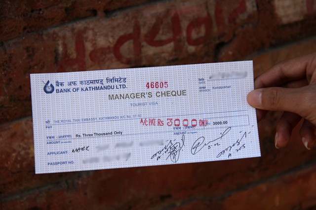 Manager's check for Thai visa in Kathmandu Manager's check for Thai visa in Kathmandu
